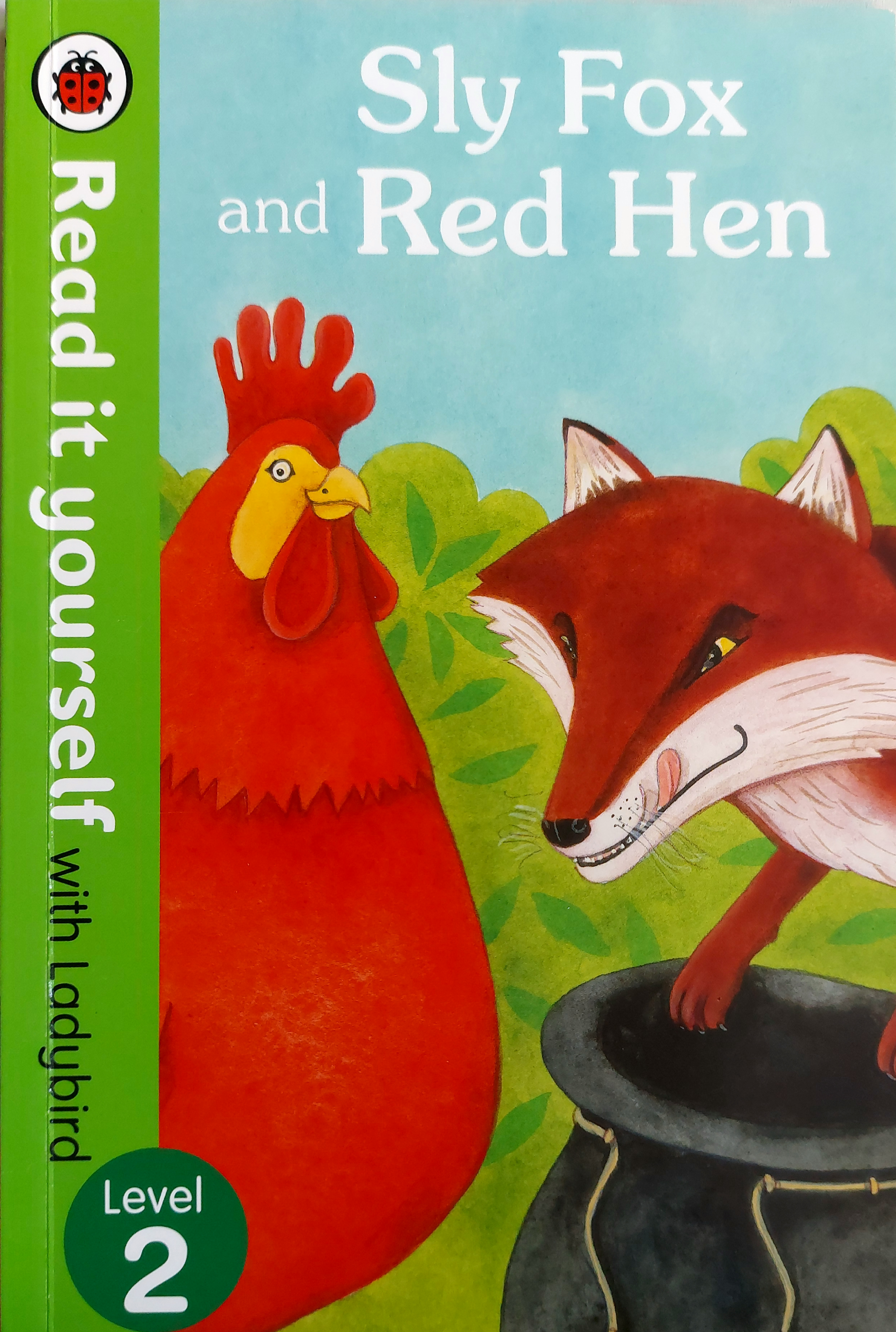 Sly Fox and Red Hen