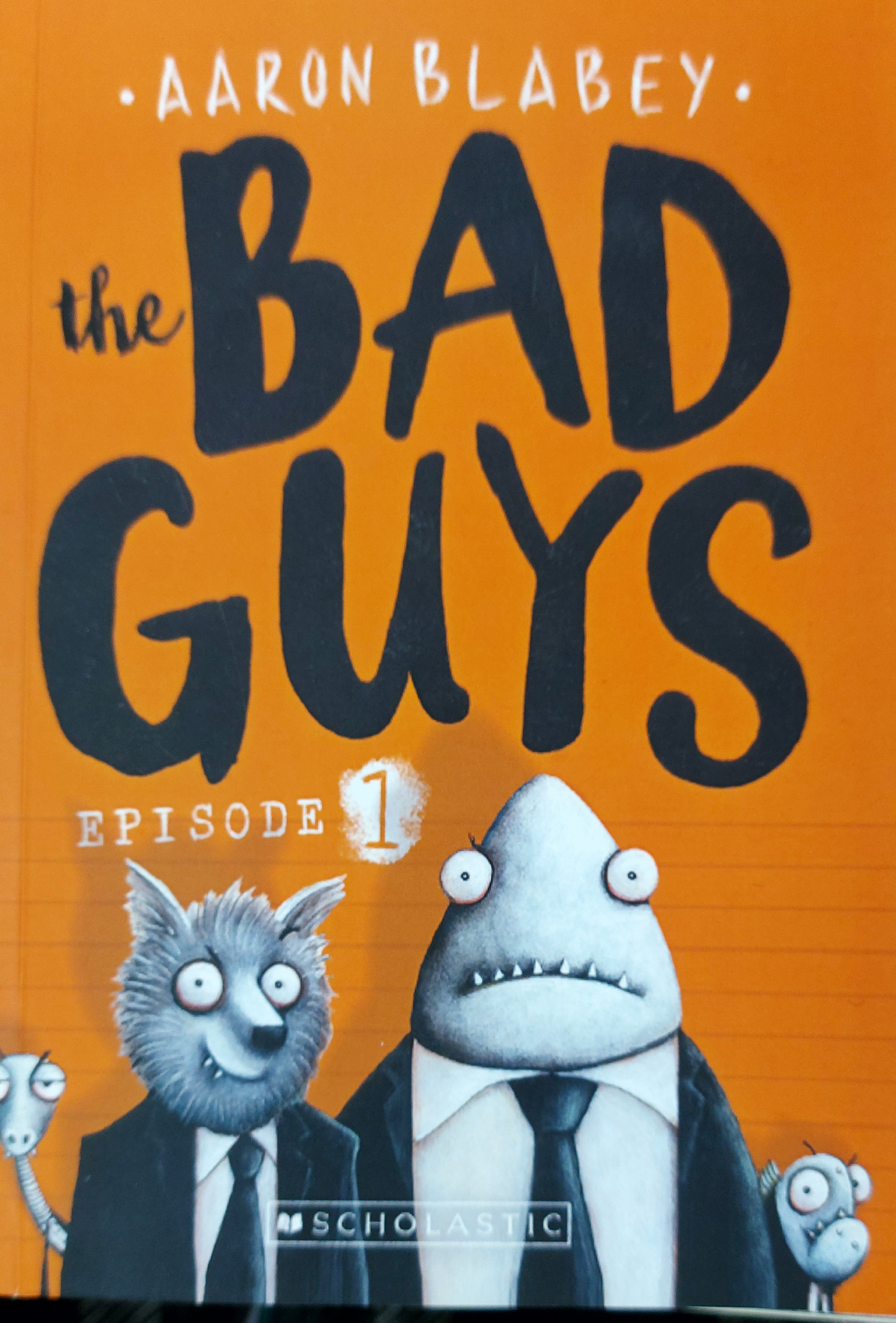 The Bad Guys (Episode 1)