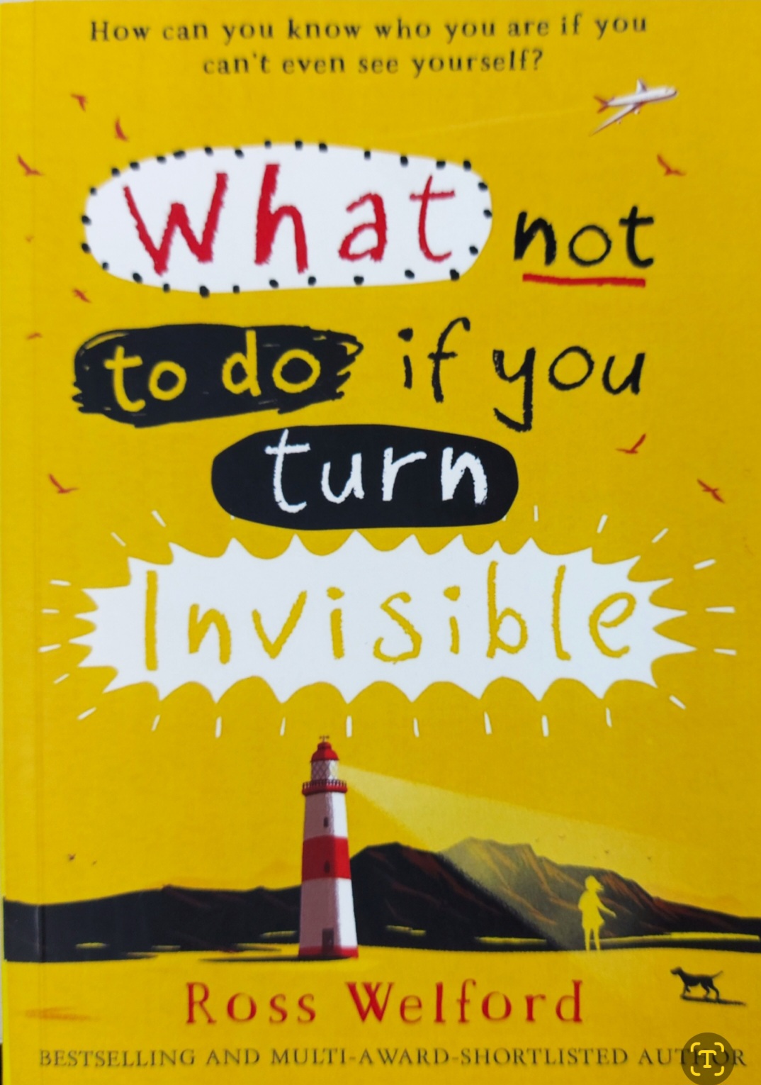 What not to do if you turn Invisible