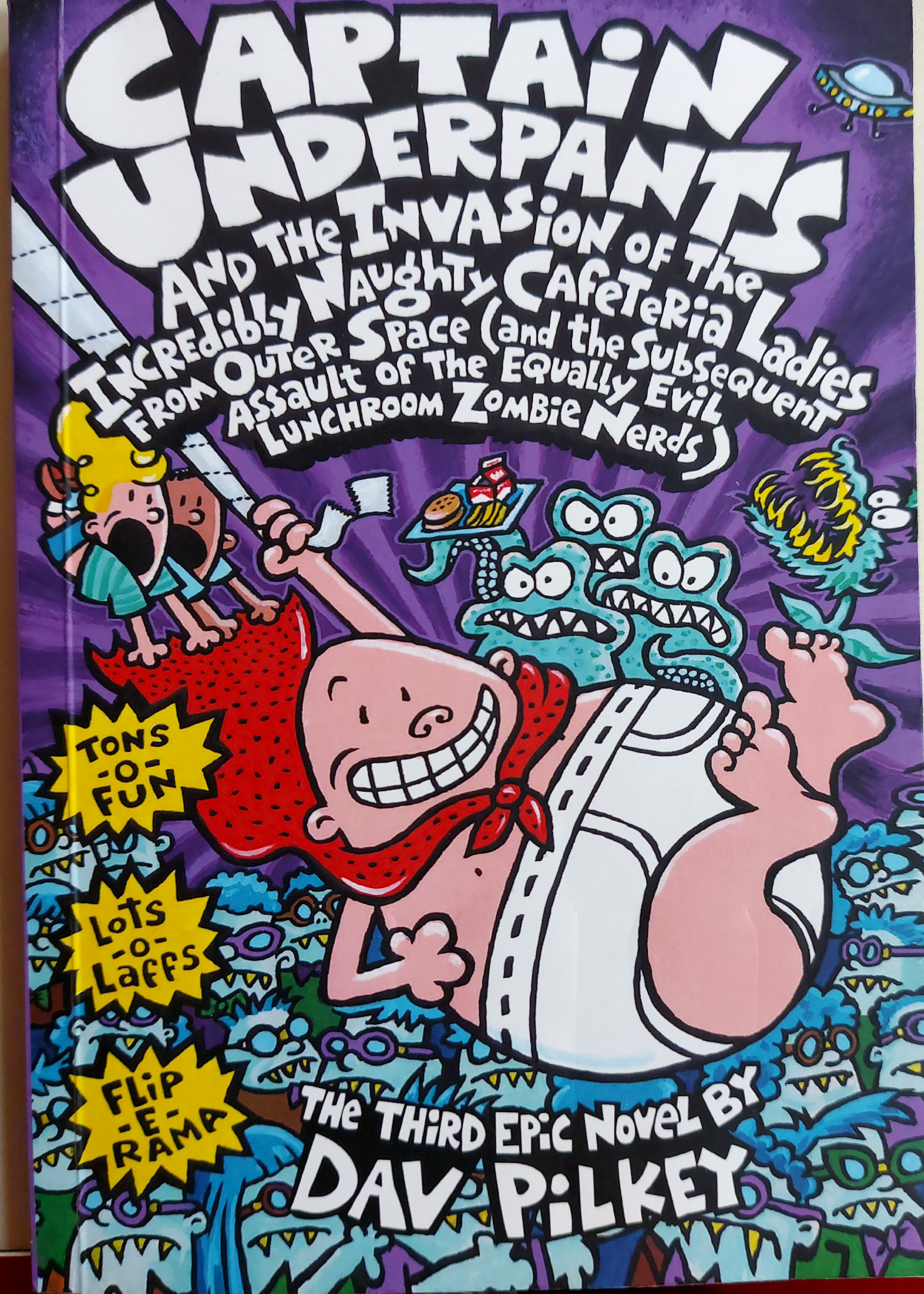 CAPTAIN UNDERPANTS and the INVASiON of the incredibly naughty Cafeteria Ladies