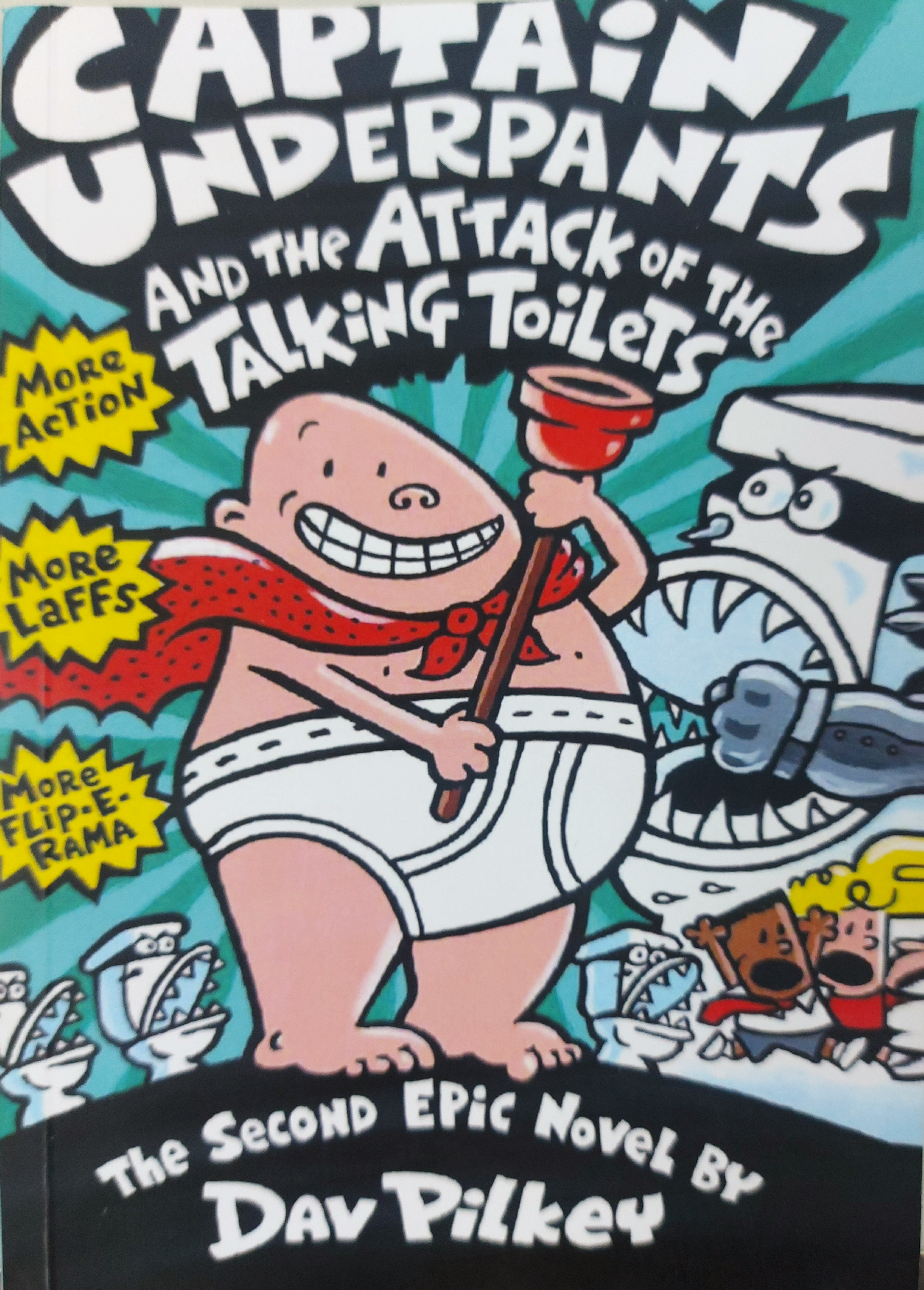 Captain Underpants and the ATTack OF the TALKING ToiLers
