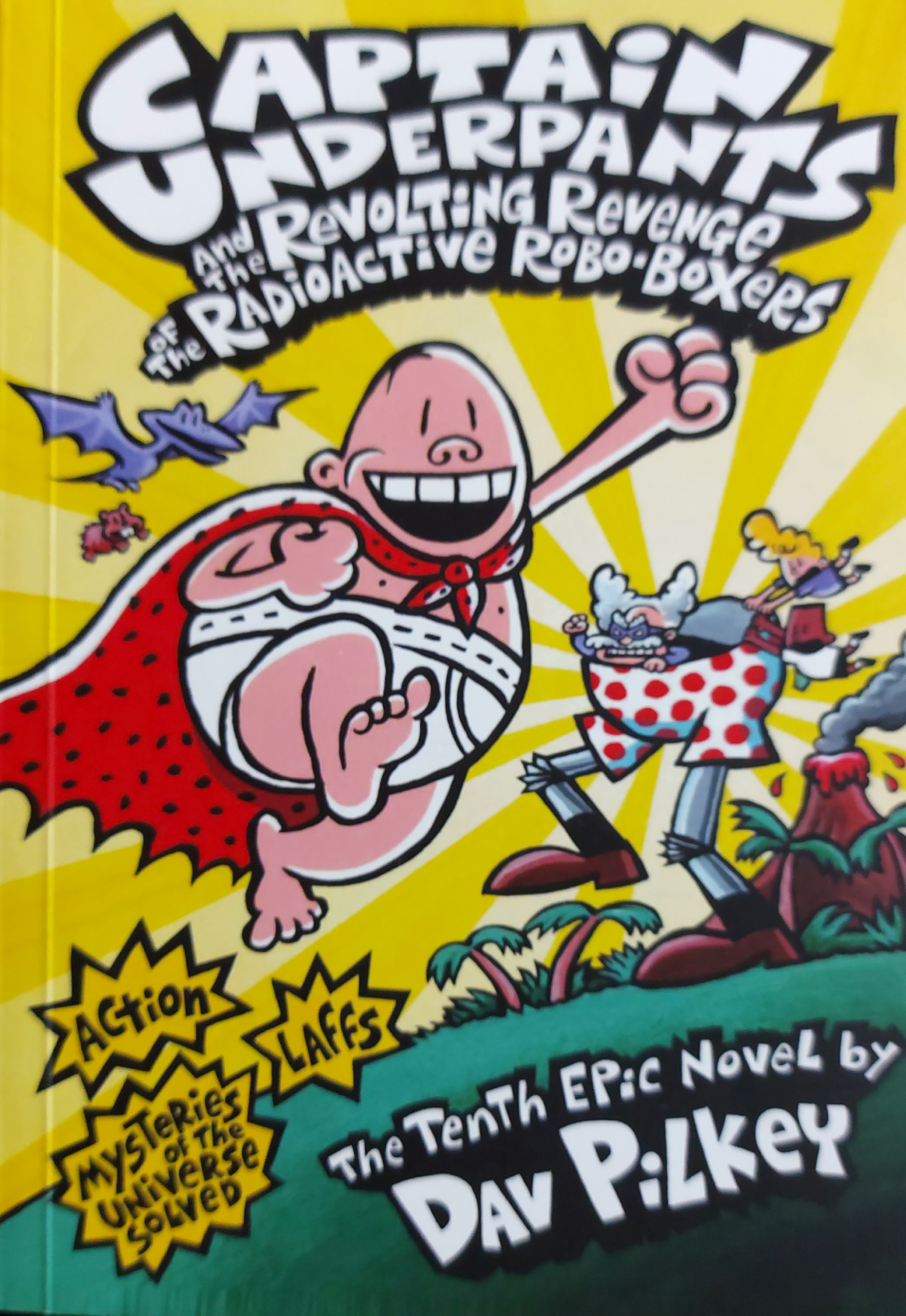 Captain Underpants and the ReVOLTING Revenge of the Radioactive ROBo Boxers