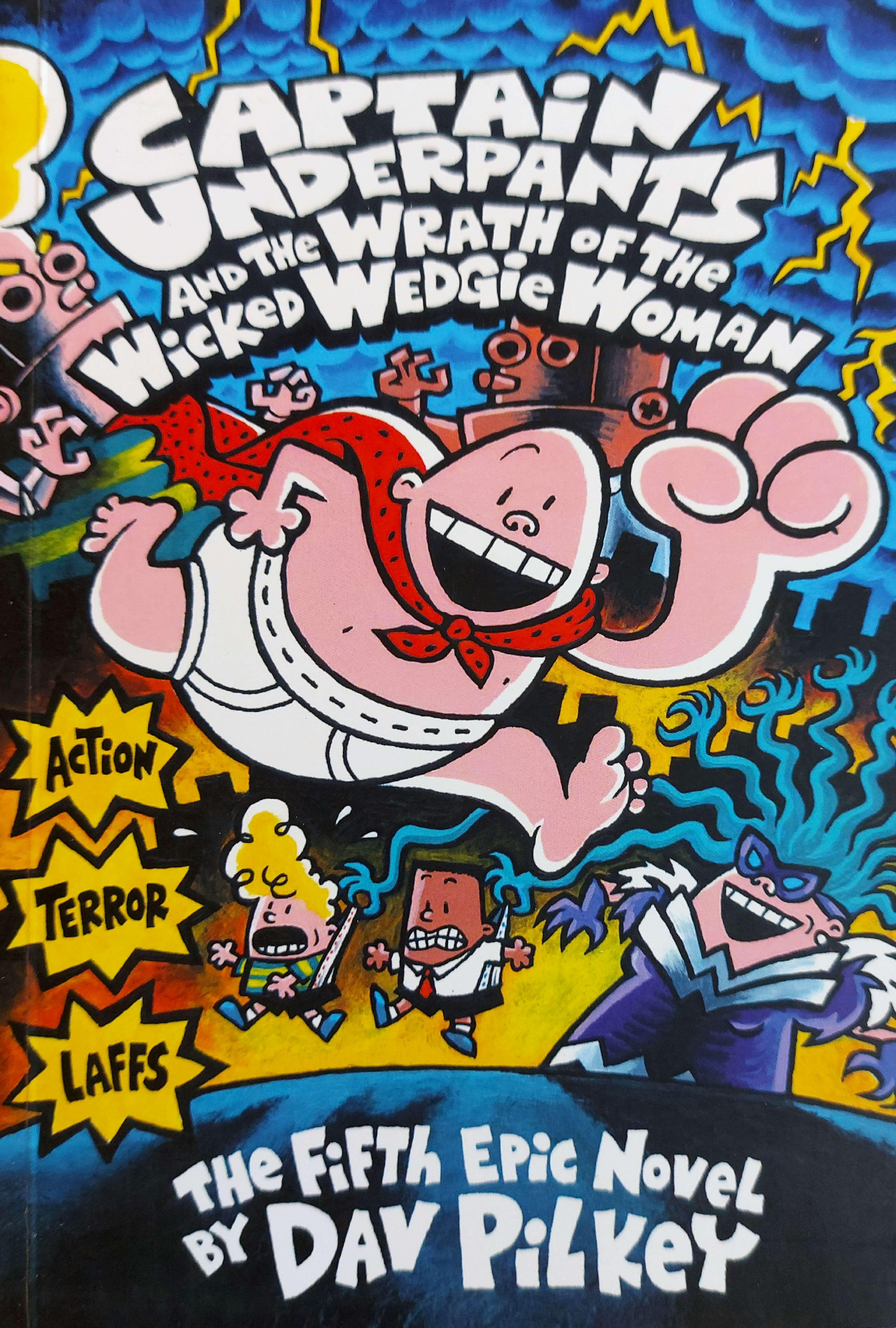 Captain Underpants and the wrath of the wicked wedgie woman