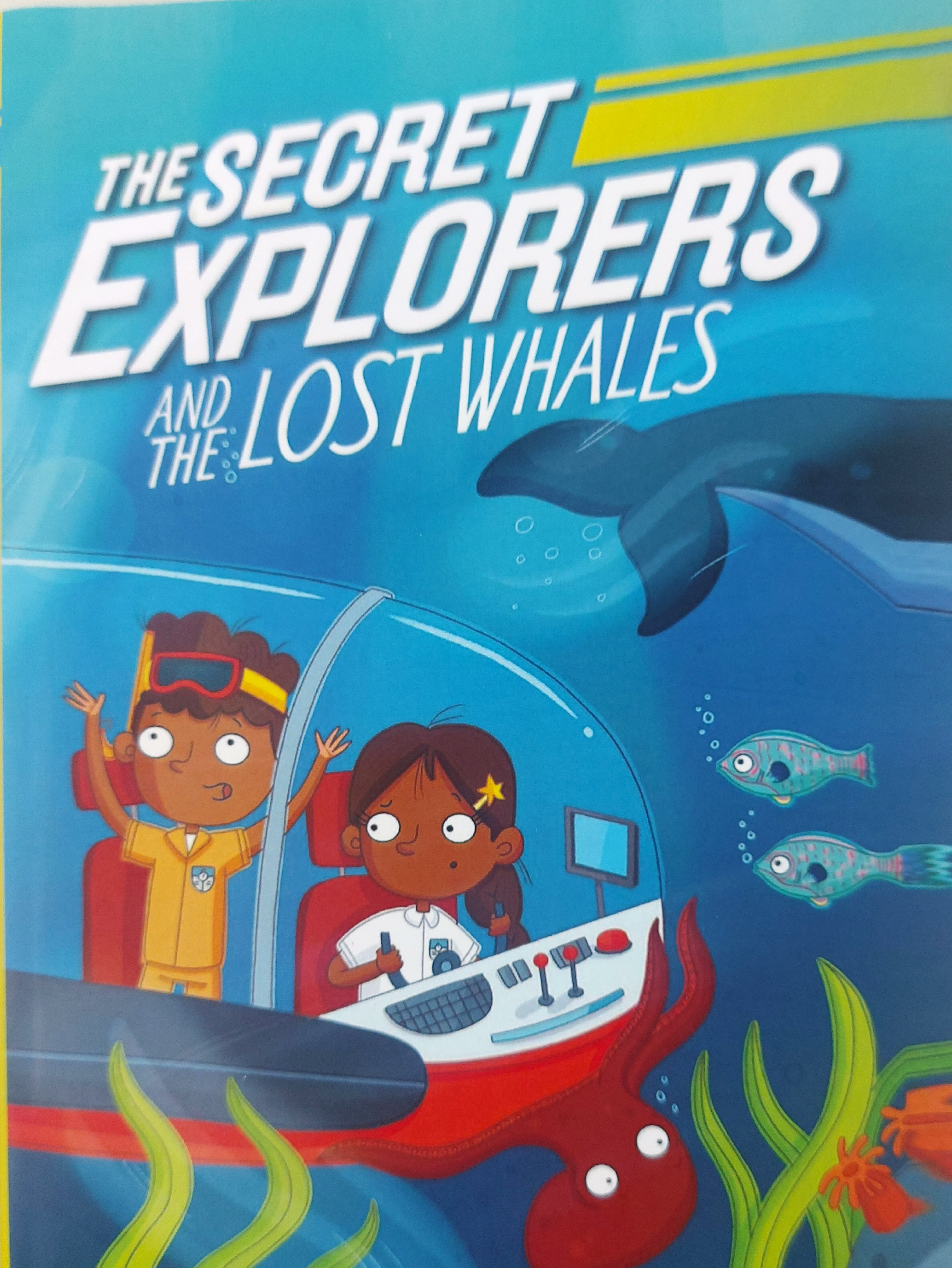 THE SECRET EXPLORERS AND THE LOST WHALES