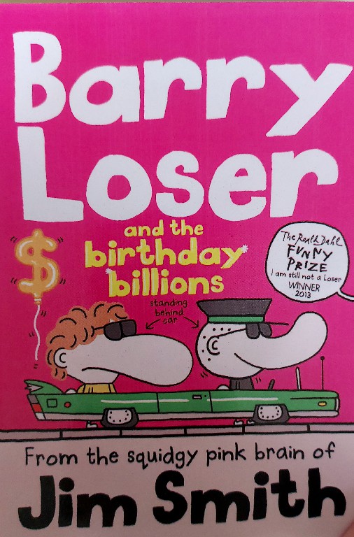 Barry Loser and the The birthday billions