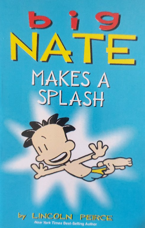 Big Nate makes a Splash