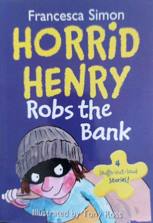 HORRiD HENRY Robs the Bank