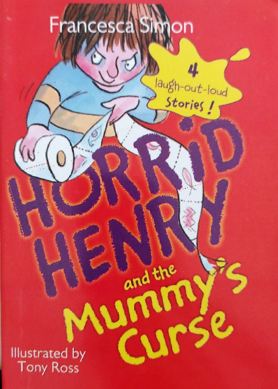 Horrid Henry and the Mummy's Curse