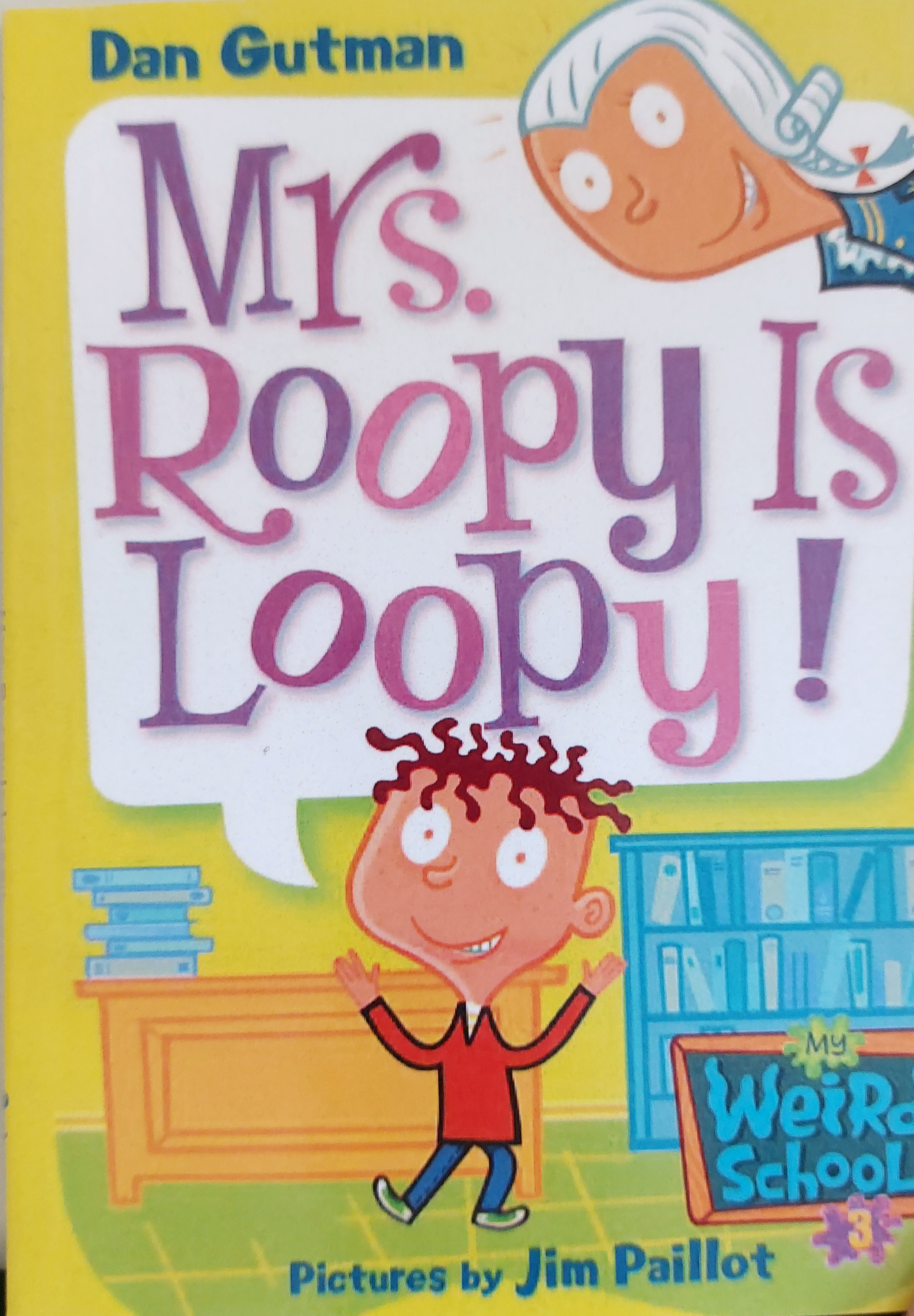 Mrs. Roopy is Loopy!