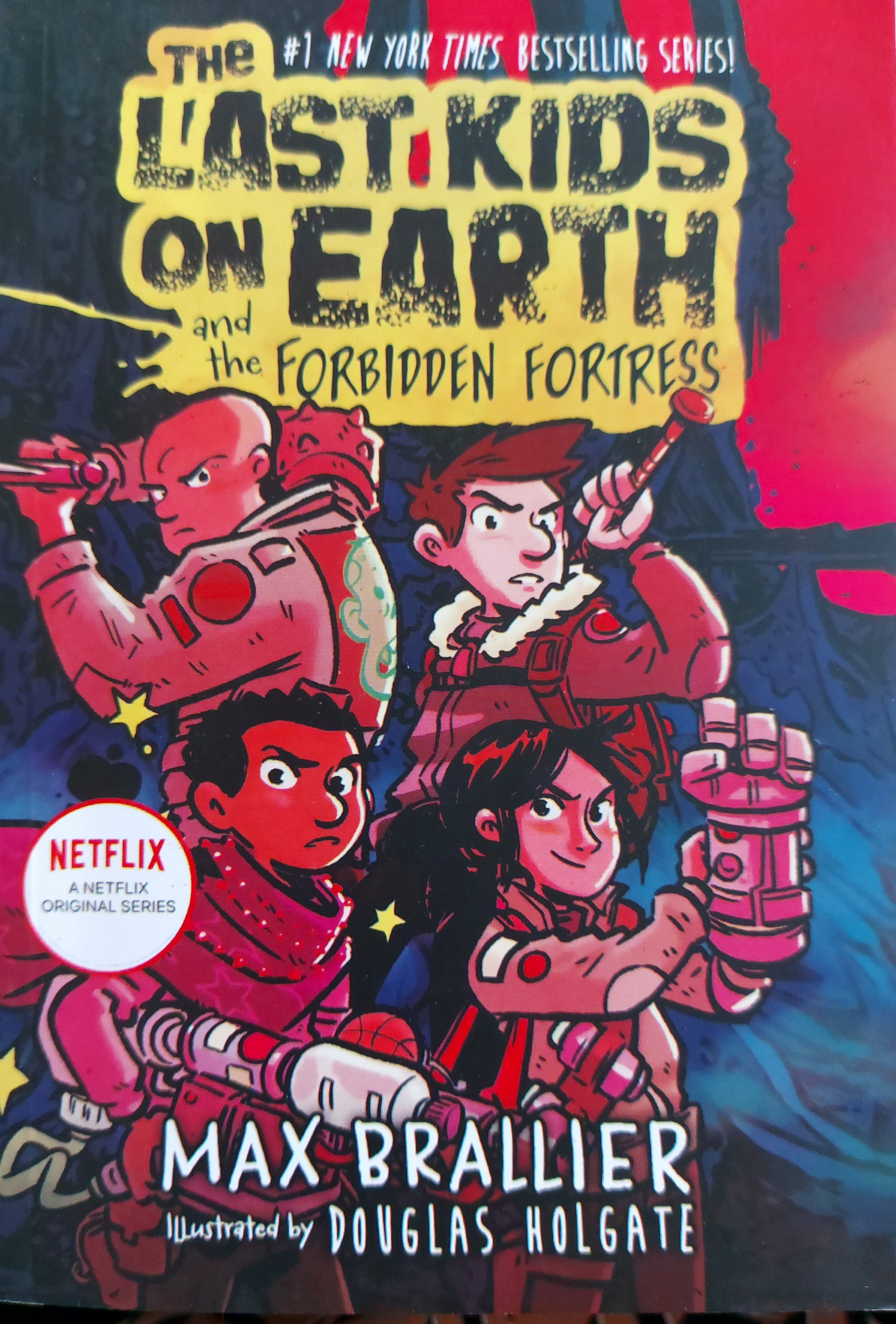 The Last Kids on Earth and the Forbidden Fortress
