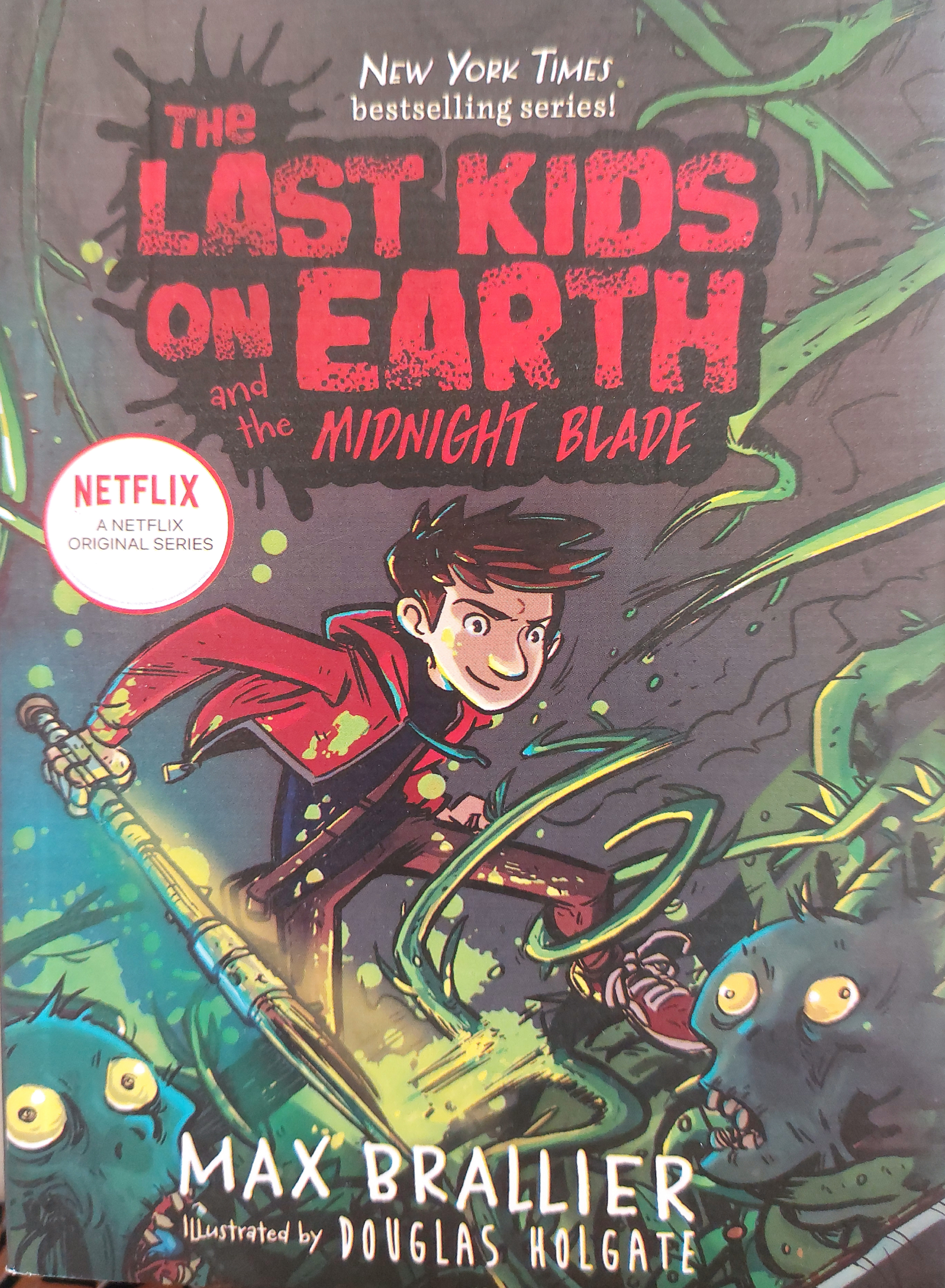 The Last Kids on Earth and the Midnight Blade