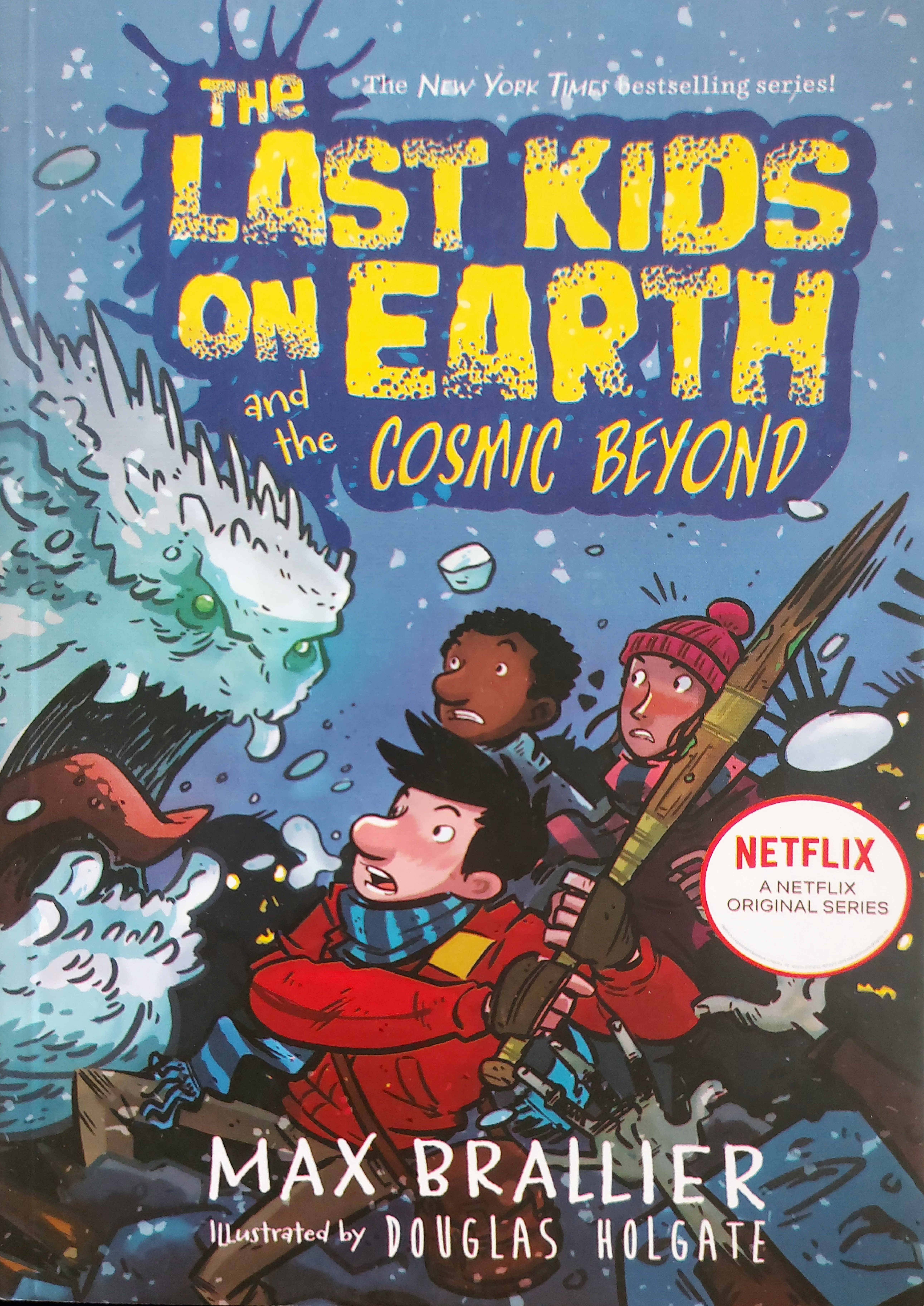 The Last Kids on Earth and the Cosmic Beyond