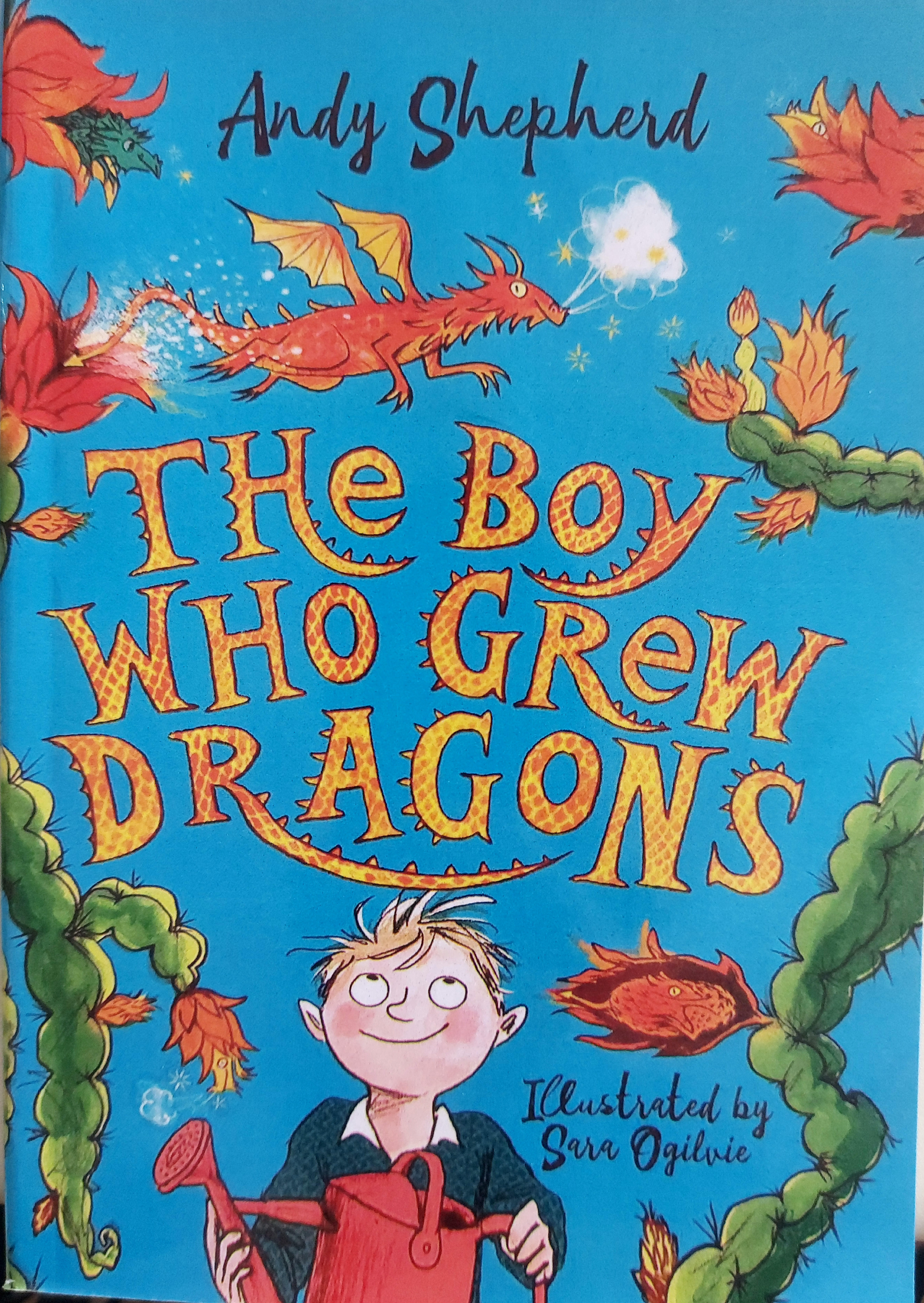 The Boy Who Grew Dragons