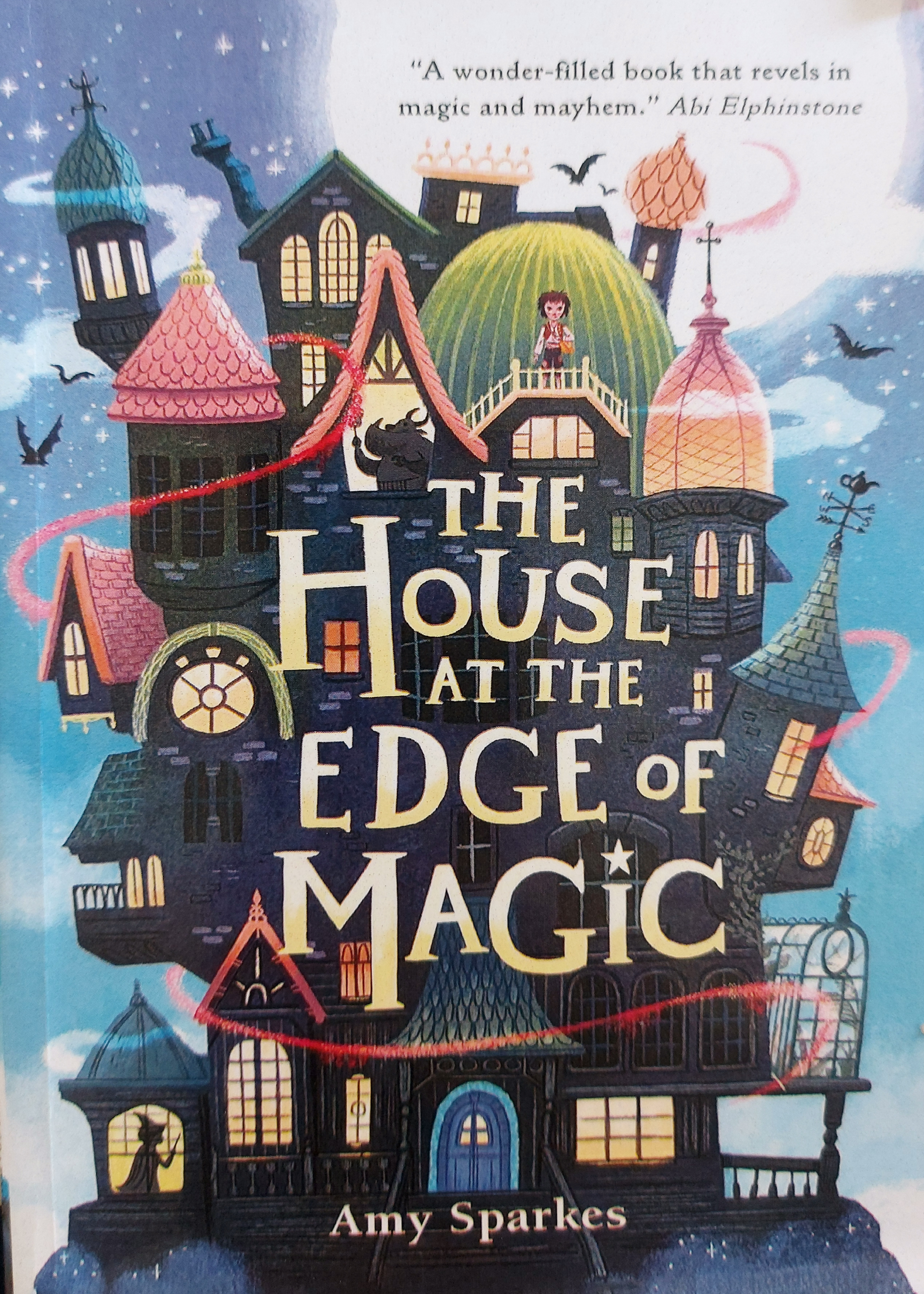 The House at the Edge of Magic